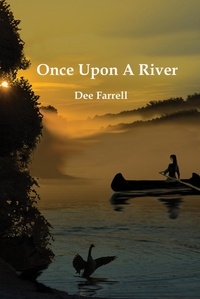  Dee Farrell - Once Upon A River.