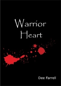  Dee Farrell - Warrior Heart.