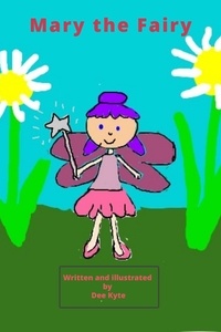  Dee Kyte - Mary the Fairy - Fun to learn., #1.