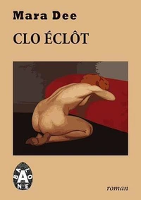 Clo éclôt