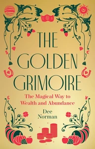 The Golden Grimoire