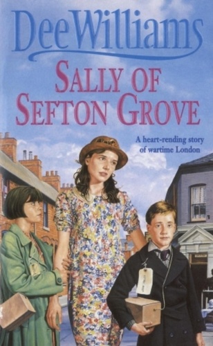 Sally of Sefton Grove. A young woman's search for love and fulfilment