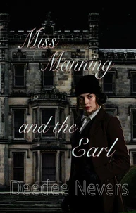 Miss Manning and the Earl