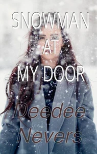 Snowman At My Door