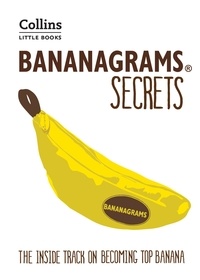 Deej Johnson - BANANAGRAMS® Secrets - The Inside Track on Becoming Top Banana.