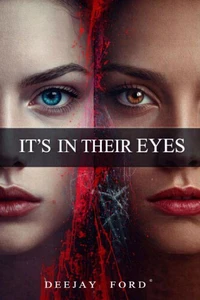 In Their Eyes