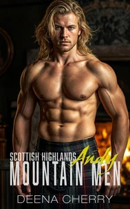Scottish Highlands Mountain Men: Andy
