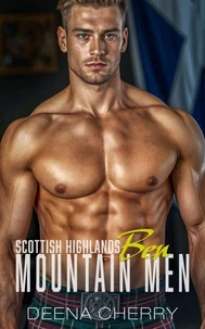 Scottish Highlands Mountain Men: Ben