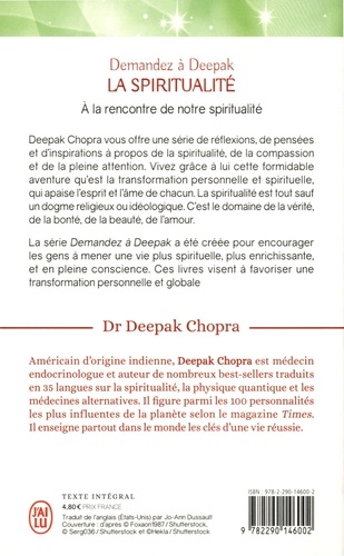 La spiritualité. Demandez à Deepak