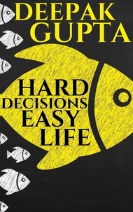  Deepak Gupta - Hard Decisions Easy Life: Bandersnatch &amp; The World of Possibilities - 30 Minutes Read.