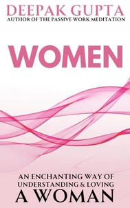 WOMEN: An enchanting way of understanding &amp; loving a woman