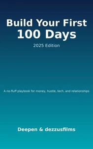 Build Your First 100 Days