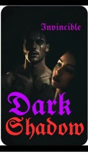 Dark Shadow