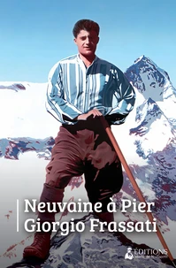 Neuvaine à Pier Giorgio Frassatti