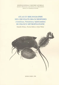 Atlas et biliographie des crustacés branchiopodes de France métropolitaine