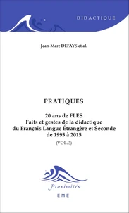 20 ans de FLES : faits et gestes de la didactique du français langue étrangère et seconde de 1995 à 2015