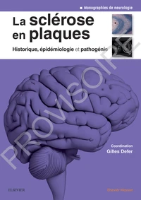 La sclérose en plaques