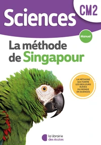 Sciences CM2 La méthode deSingapour