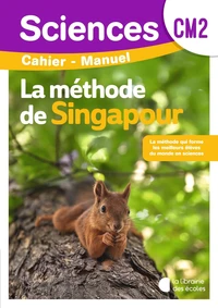 Sciences CM2 Méthode de Singapour