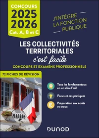 Les collectivités territoriales, c'est facile Catégories A, B et C