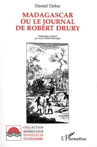 Madagascar ou le journal de Robert Drury
