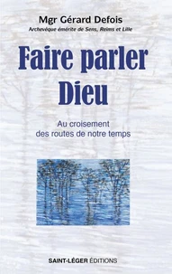 Faire parler Dieu