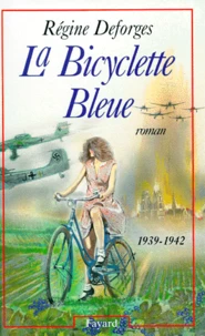 La bicyclette bleue Tome 1