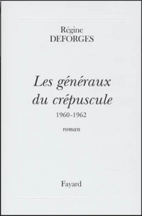 Les Généraux du crépuscule
