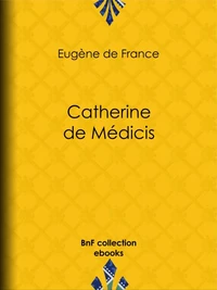Catherine de Médicis