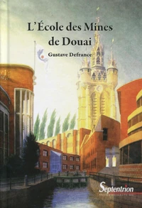 L'Ecole des Mines de Douai