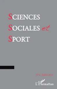 Sciences Sociales et Sport N° 4, Juillet 2011