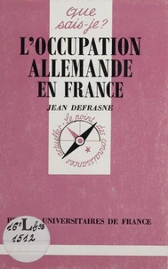 L'occupation allemande en France