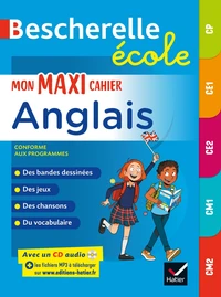 Mon maxi cahier d'anglais CP, CE1, CE2, CM1, CM2