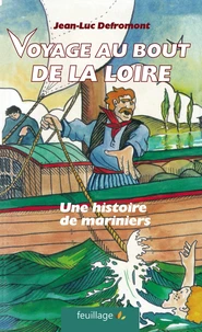 Voyage au bout de la Loire