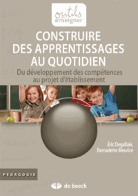 Construire des apprentissages au quotidien