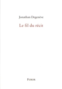 Le fil du récit