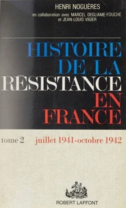 Histoire de la Résistance en France (2)