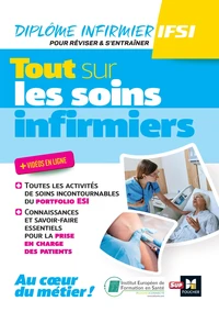 Tout sur les soins infirmiers