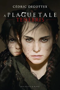A Plague Tale: Tenebris