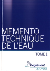 Degrémont - Mémento technique de l'eau - 2 volumes.