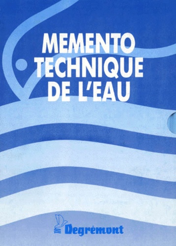  Degrémont - Mémento technique de l'eau - 2 volumes.