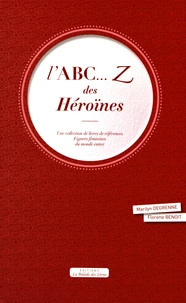 L'ABC... Z des héroïnes