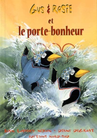 Gus & Rosie Et Le Porte-Bonheur
