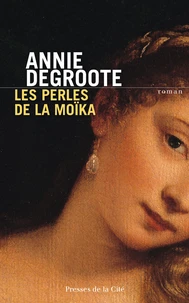 Les perles de la Moïka