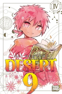 Desert 9 Tome 4