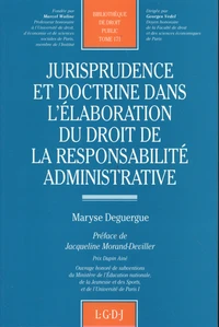 Jurisprudence et doctrine dans l'élaboration du droit de la responsabilité administrative