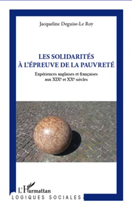Les solidarités à l'épreuve de la pauvreté
