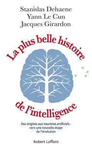 La plus belle histoire de l'intelligence