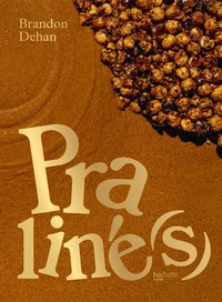 Praliné(s)