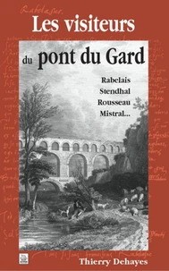 Les visiteurs du Pont du Gard